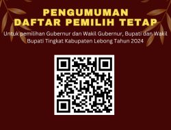 KPU Lebong Umumkan DPT Ini Daftar Lengkapnya
