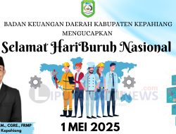 BKD Kabupaten Kepahiang Mengucapkan Selamat Hari Buruh Nasional 1 Mei 2025