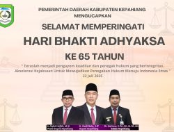 Pemerintah Daerah Kabupaten Kepahiang Mengucapkan Selamat Hari Bhakti Adhyaksa ke-65 Tahun 2025